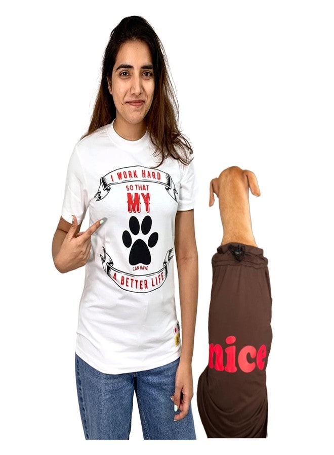 A+a Pets تيشيرت فاخر مطبوع عليه رسومات للحيوانات الأليفة من A+a، مناسب للبشر (للجنسين) 'WH' وللحيوانات الأليفة (الكلاب والقطط) 'Nice' | نصف كم، رقبة دائرية | خفيف الوزن | قطن (مقاسات البشر: XL، الحيوانات الأليفة: L، أبيض H وبني P) - Image 1